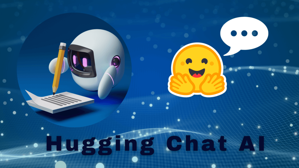 The Rise of Hugging Chat AI