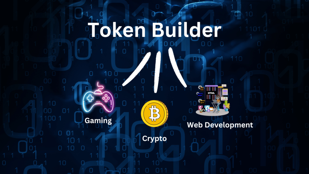 usage of token builder